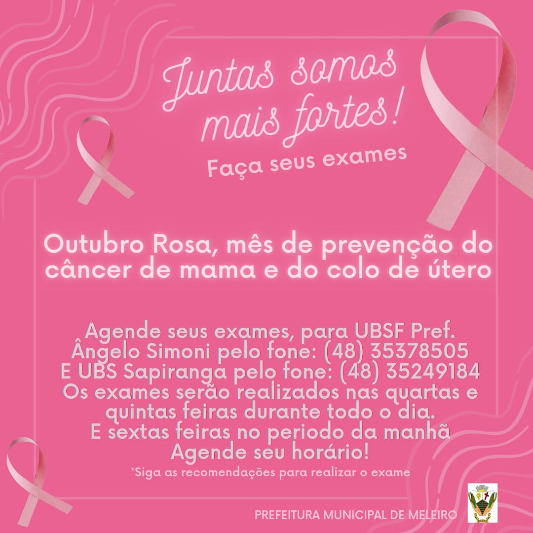 Meleiro realiza Campanha Outubro Rosa “Juntas Somos Mais Fortes